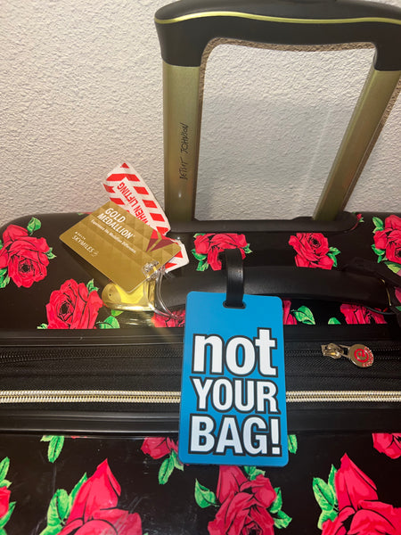 Aqua NOT YOUR BAG! Luggage tag